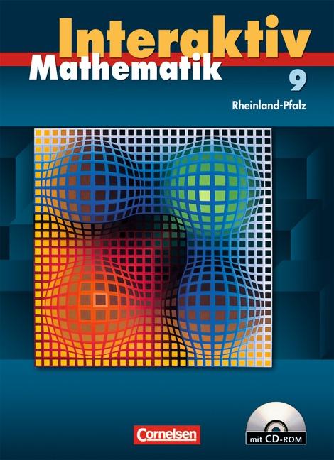 Cover-Bild Mathematik interaktiv - Rheinland-Pfalz / 9. Schuljahr - Schülerbuch mit CD-ROM
