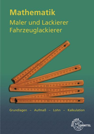 Cover-Bild Mathematik Maler und Lackierer, Fahrzeuglackierer