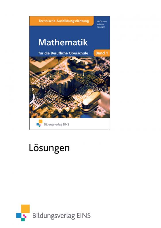 Cover-Bild Mathematik / Mathematik für die Berufliche Oberstufe technische Ausbildungsrichtung