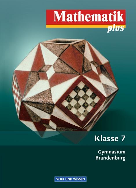 Cover-Bild Mathematik plus - Brandenburg / 7. Schuljahr - Schülerbuch