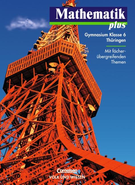 Cover-Bild Mathematik plus - Gymnasium Thüringen / 6. Schuljahr - Schülerbuch