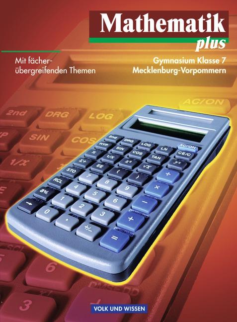 Cover-Bild Mathematik plus - Mecklenburg-Vorpommern / 7. Schuljahr - Schülerbuch