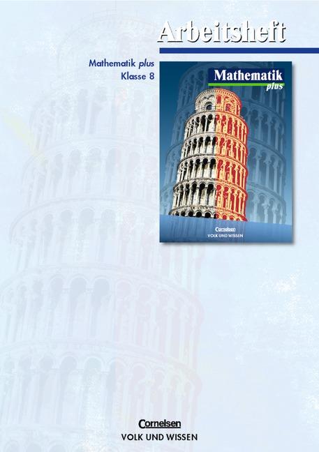 Cover-Bild Mathematik plus - Mecklenburg-Vorpommern, Sachsen und Sachsen-Anhalt / 8. Schuljahr - Arbeitsheft