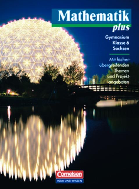 Cover-Bild Mathematik plus - Sachsen / 6. Schuljahr - Schülerbuch