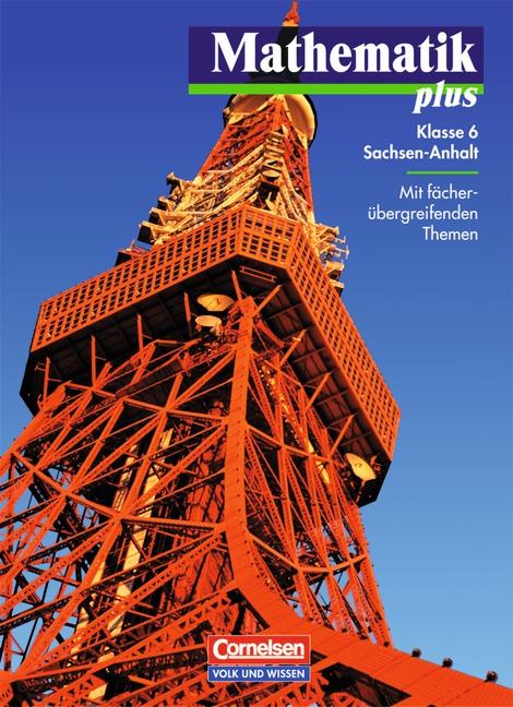 Cover-Bild Mathematik plus - Sachsen-Anhalt / 6. Schuljahr - Schülerbuch