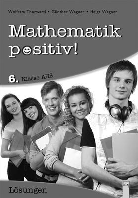 Cover-Bild Mathematik positiv! 6 AHS, Lösungen