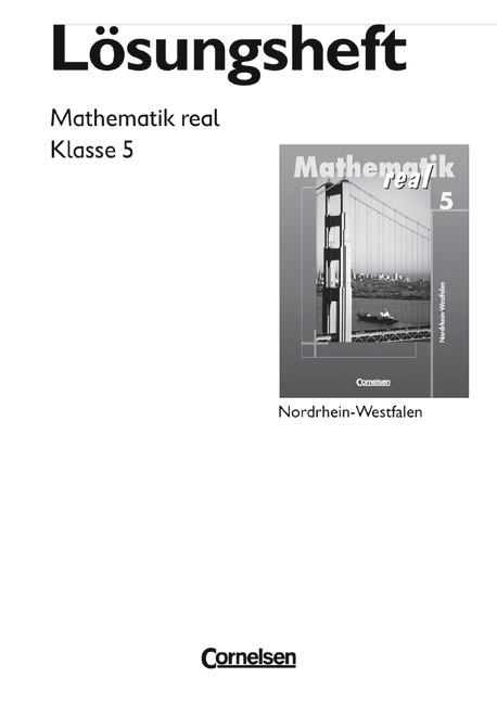 Cover-Bild Mathematik real - Realschule Nordrhein-Westfalen / 5. Schuljahr - Lösungen zum Schülerbuch