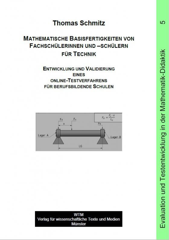 Cover-Bild Mathematische Basisfertigkeiten von Fachschülerinnen und –schülern für Technik