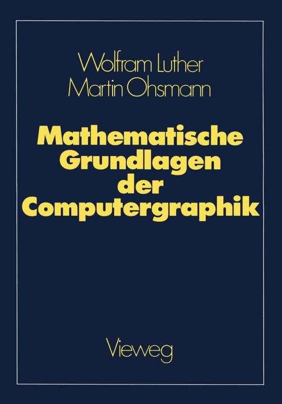 Cover-Bild Mathematische Grundlagen der Computergraphik