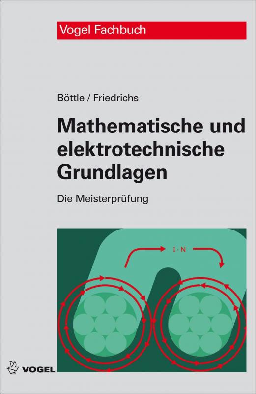 Cover-Bild Mathematische und elektrotechnische Grundlagen