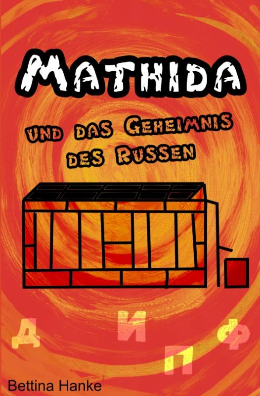 Cover-Bild Mathida und das Geheimnis des Russen