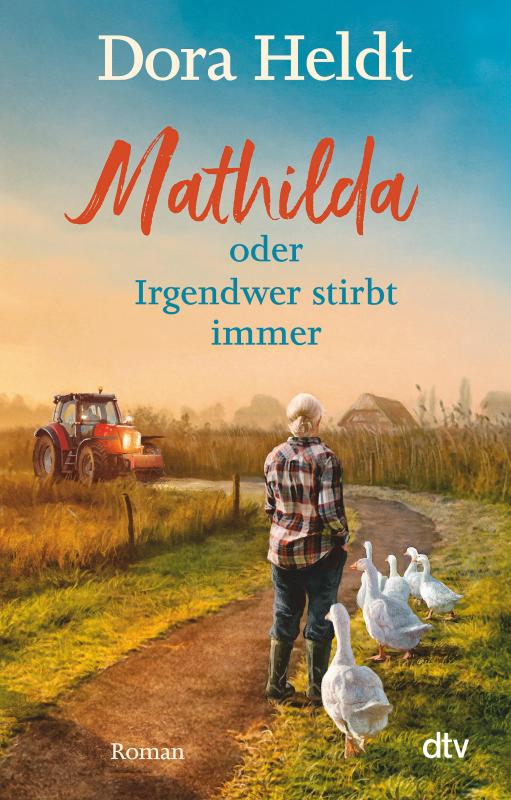 Cover-Bild Mathilda oder Irgendwer stirbt immer