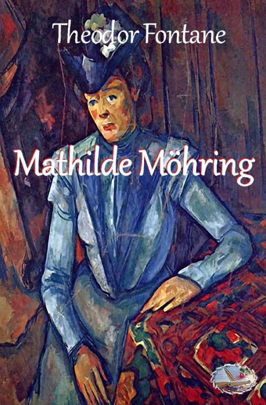 Cover-Bild Mathilde Möhring (Illustriert)