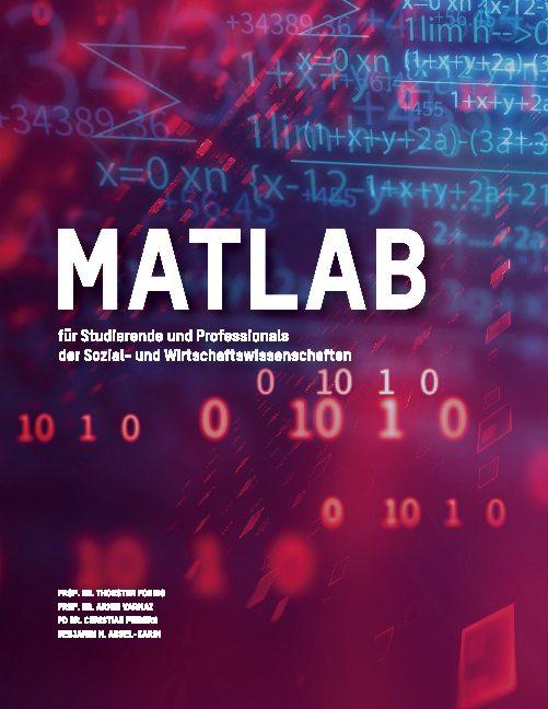Cover-Bild MATLAB für Studierende und Professionals der Sozial- und Wirtschaftswissenschaften