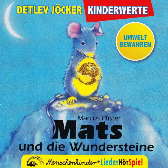 Cover-Bild Mats und die Wundersteine. Ein Liederhörspiel. Mit Instrumental-Playbacks zum Nachsingen und -spielen.