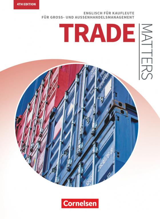 Cover-Bild Matters Wirtschaft - Englisch für kaufmännische Ausbildungsberufe - Trade Matters 4th edition - A2-B2