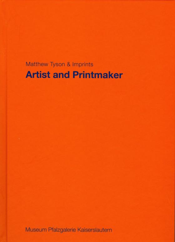 Cover-Bild Matthew Tyson and Imprints - Artist and Printmaker