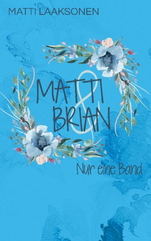 Cover-Bild Matti & Brian 6: Nur eine Band