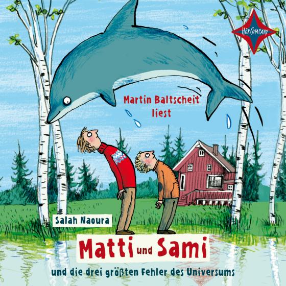 Cover-Bild Matti und Sami und die drei größten Fehler des Universums