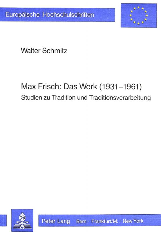 Cover-Bild Max Frisch: Das Werk (1931-1961)