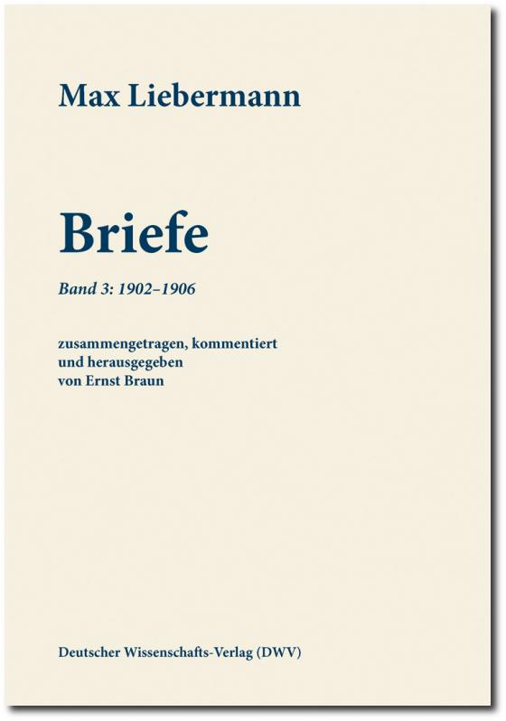 Cover-Bild Max Liebermann: Briefe / Max Liebermann: Briefe