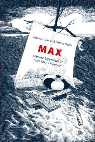 Cover-Bild Max oder der Tag an dem ich nach links schipperte