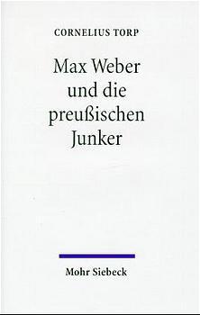 Cover-Bild Max Weber und die preußischen Junker