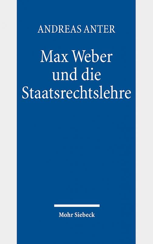 Cover-Bild Max Weber und die Staatsrechtslehre