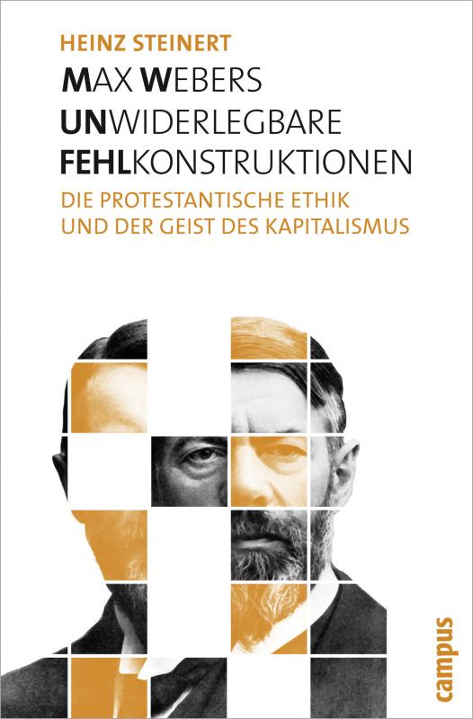Cover-Bild Max Webers unwiderlegbare Fehlkonstruktionen