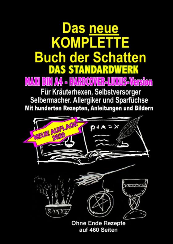 Cover-Bild MAXI DIN A4 -HARDCOVER-LUXUS-Version - Das neue KOMPLETTE Buch der Schatten - DAS STANDARDWERK