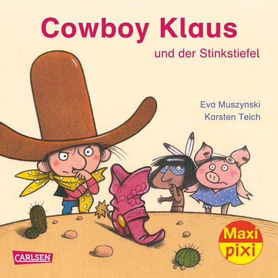 Cover-Bild Maxi Pixi 220: Cowboy Klaus und der Stinkstiefel
