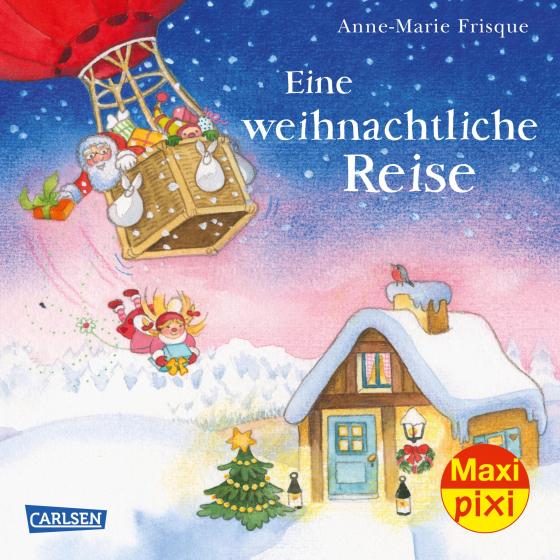 Cover-Bild Maxi Pixi 270: Eine weihnachtliche Reise