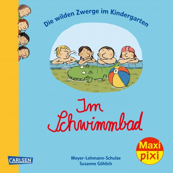 Cover-Bild Maxi Pixi 297: Die wilden Zwerge im Kindergarten: Im Schwimmbad