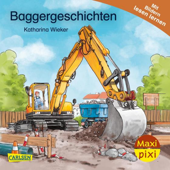 Cover-Bild Maxi Pixi 472: Baggergeschichten