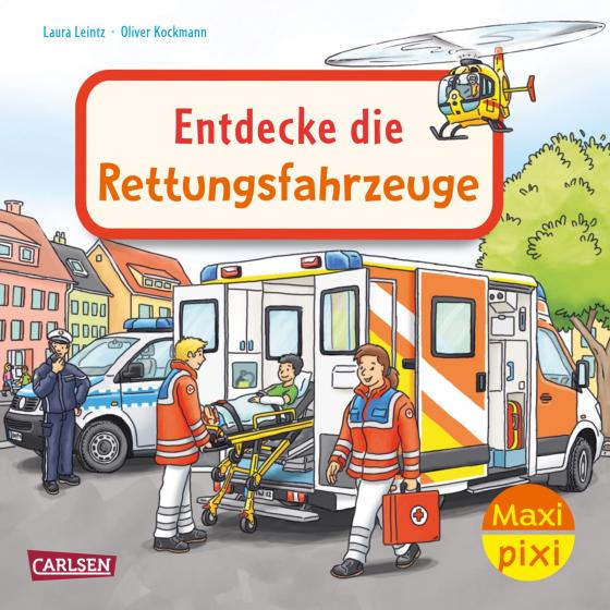 Cover-Bild Maxi Pixi 487: Entdecke die Rettungsfahrzeuge