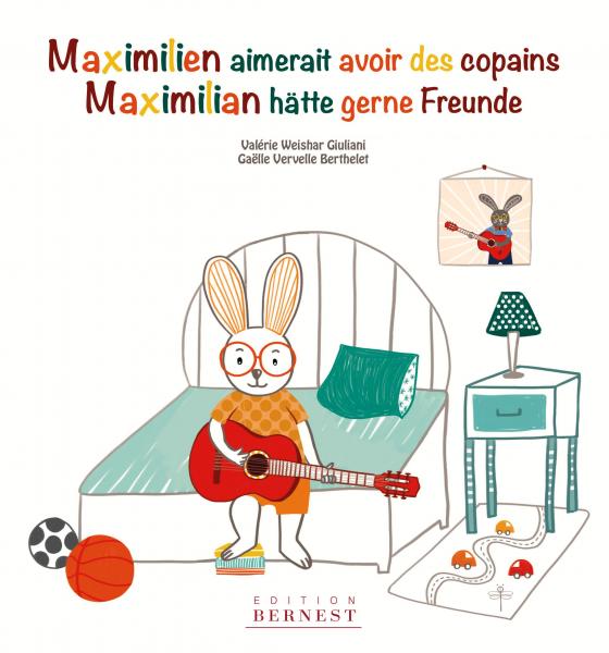 Cover-Bild Maximilien aimerait avoir des copains/ Maximilian hätte gerne Freunde