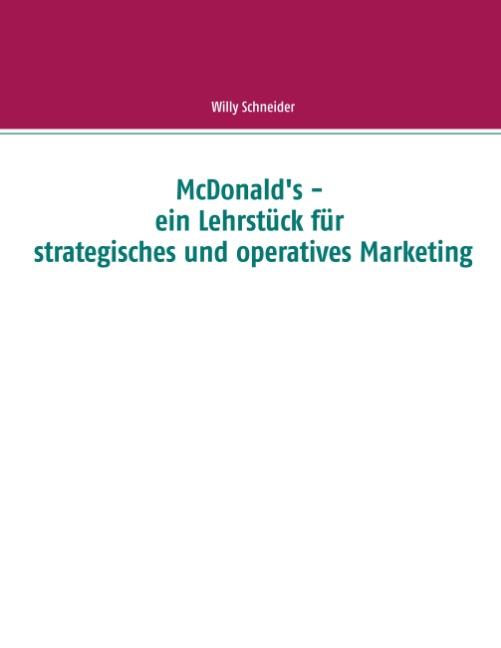 Cover-Bild McDonald's - ein Lehrstück für strategisches und operatives Marketing