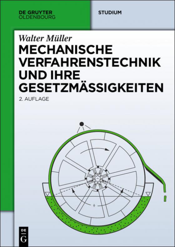 Cover-Bild Mechanische Verfahrenstechnik und ihre Gesetzmäßigkeiten