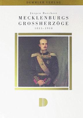 Cover-Bild Mecklenburgs Großherzöge