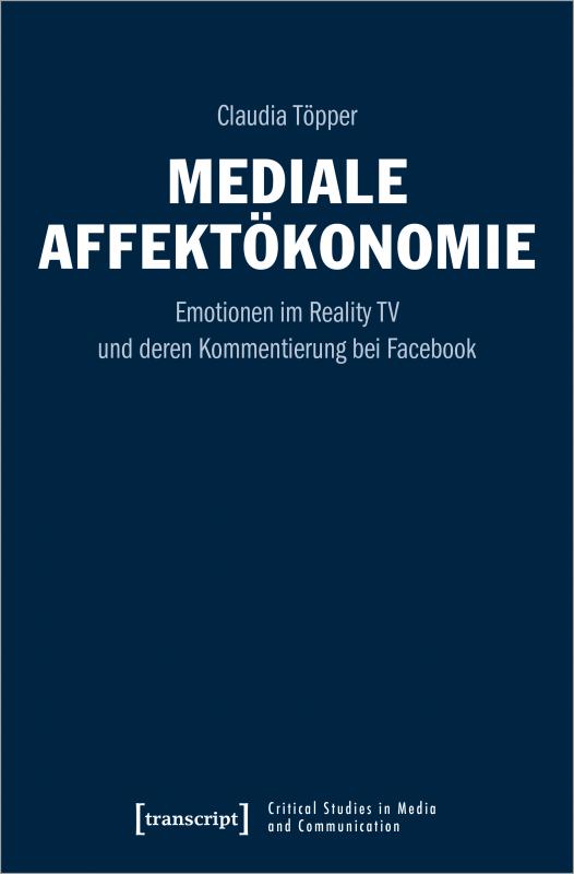 Cover-Bild Mediale Affektökonomie