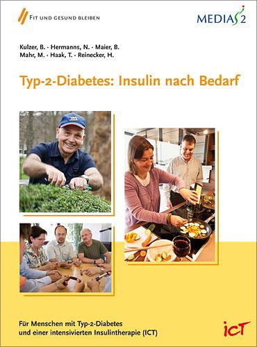 Cover-Bild Medias 2 ICT Typ-2-Diabetes: Insulin nach Bedarf
