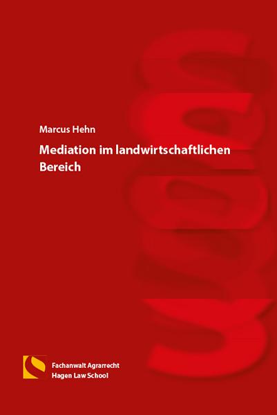 Cover-Bild Mediation im landwirtschaftlichen Bereich