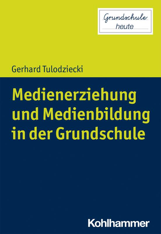 Cover-Bild Medienerziehung und Medienbildung in der Grundschule