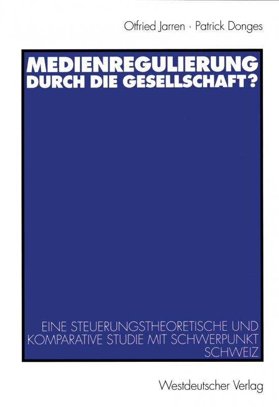 Cover-Bild Medienregulierung durch die Gesellschaft?