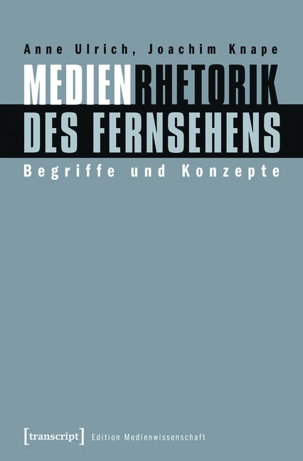 Cover-Bild Medienrhetorik des Fernsehens