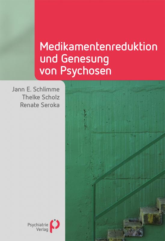 Cover-Bild Medikamentenreduktion und Genesung von Psychosen