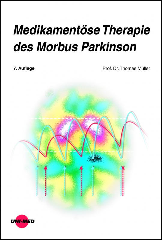 Cover-Bild Medikamentöse Therapie des Morbus Parkinson