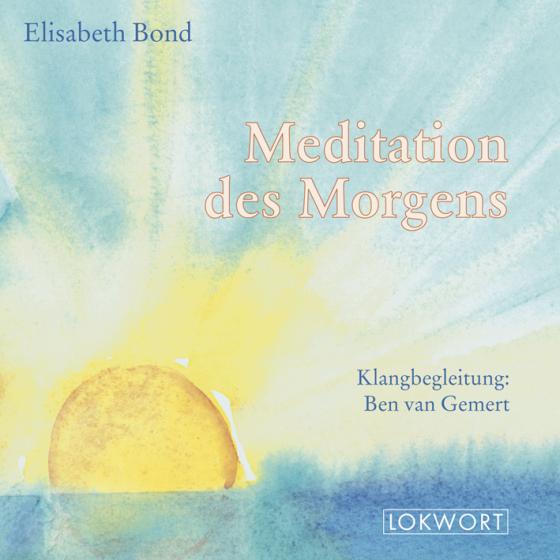 Cover-Bild Meditation des Morgens