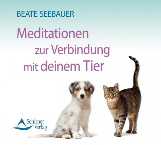 Cover-Bild Meditation zur Verbindung mit deinem Tier