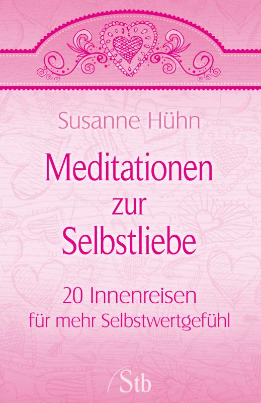 Cover-Bild Meditationen zur Selbstliebe